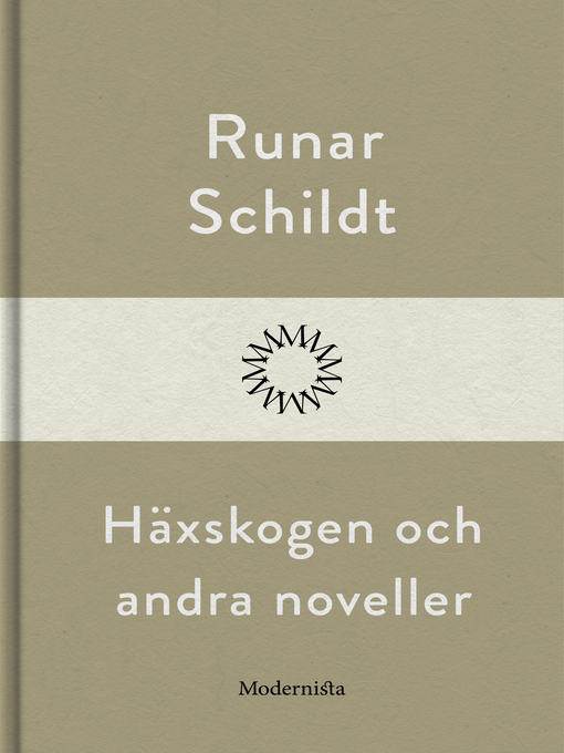 Title details for Häxskogen och andra noveller by Runar Schildt - Available